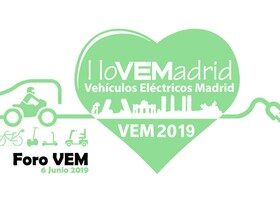 VEM 2019: empieza la Feria del Vehículo Eléctrico en Madrid