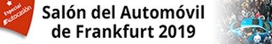 Especial Salón del Automóvil de Frankfurt 2019: conoce todas las novedades