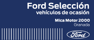FORD MICA MOTOR, concesionario oficial Ford